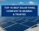 Top 10 Best Solar Panel Company in Mumbai – Affordable & Trusted